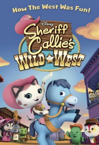 Шериф Келли и Дикий Запад Sheriff Callie's Wild West ( 2013) DVDRip